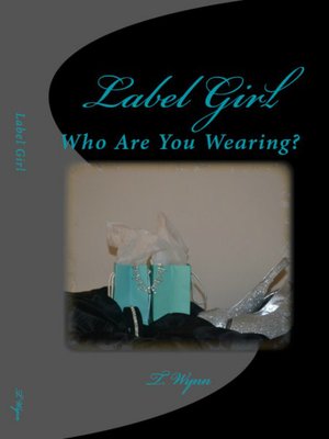cover image of Label Girl (Who Are You Wearing?)
